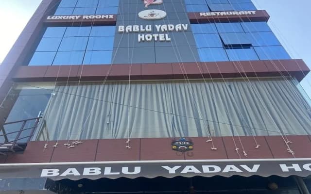 Hotel Bablu Yadav